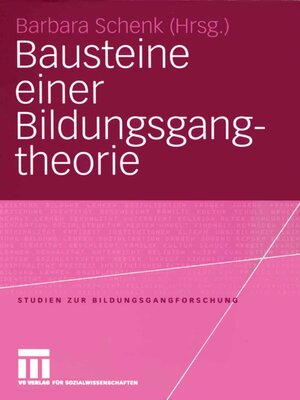 cover image of Bausteine einer Bildungsgangtheorie